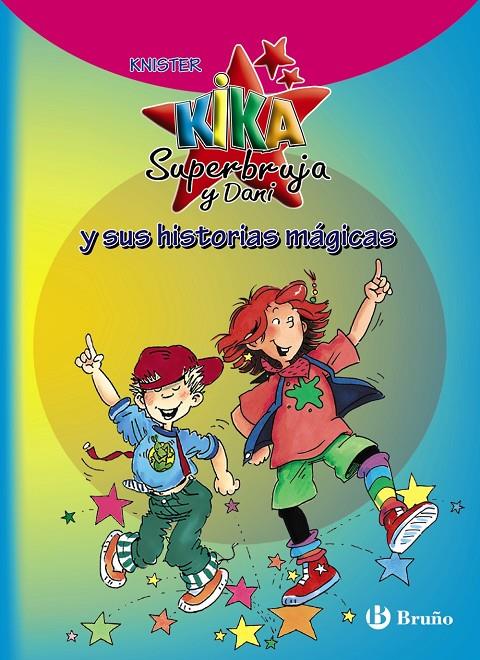 Kika Superbruja y Dani y sus historias mágicas | 9788421688281 | Knister