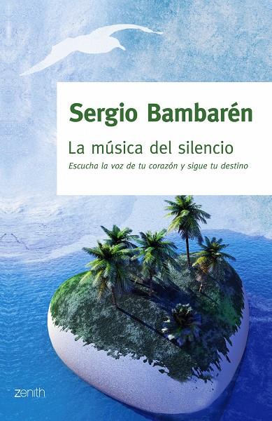 La música del silencio | 9788408063773 | Sergio Bambarén