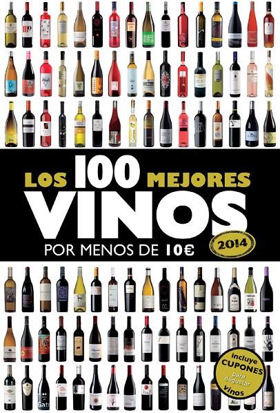 Los 100 mejores vinos por menos de 10 € | 9788408119814 | Alicia Estrada