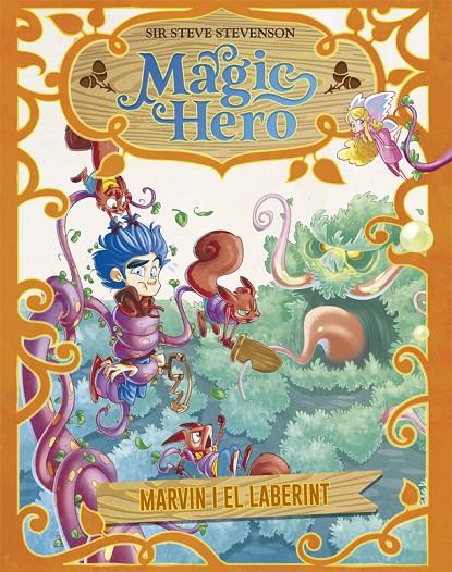 Magic Hero 5. Marvin i el laberint | 9788424663704 | Stevenson, Sir Steve