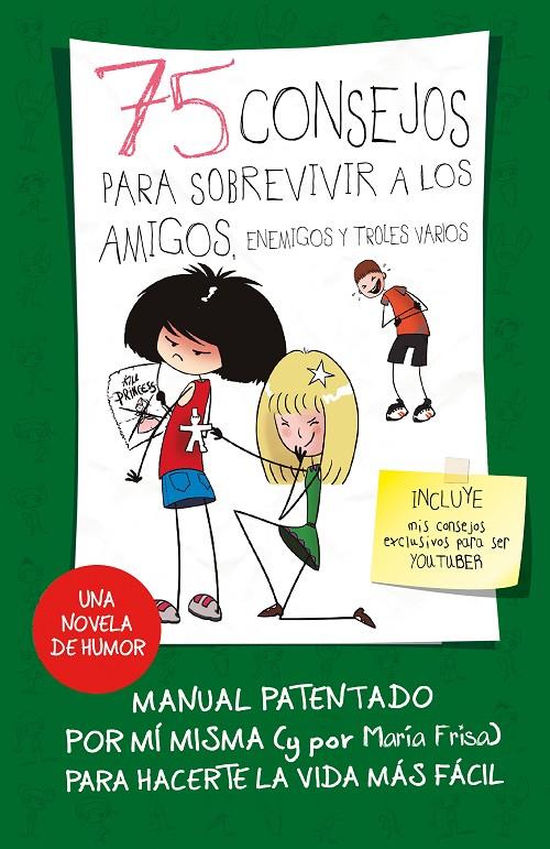 75 consejos para sobrevivir a los amigos, ... | 9788420487281 | María Frisa