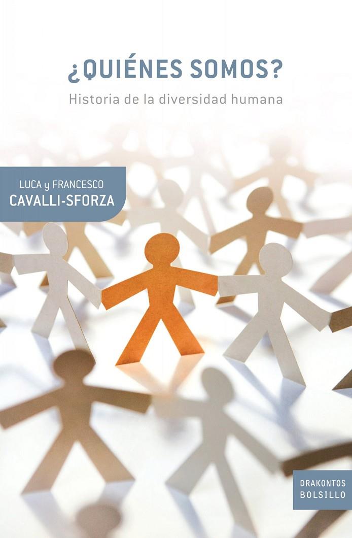 ¿Quiénes somos? | 9788498920024 | Luca y Francesco Cavalli-Sforza