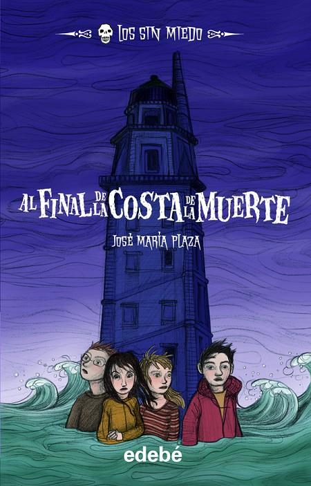 Al final de la Costa de la Muerte | 9788468300498 | José María Plaza