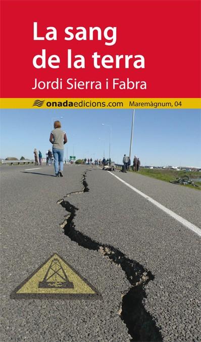 La sang de la terra | 9788415896258 | Jordi Sierra i Fabra