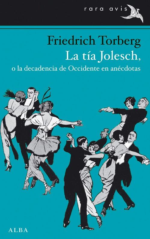 La tía Jolesch | 9788484289968 | Friedrich Torberg