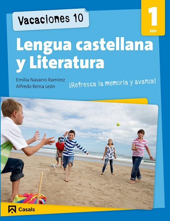 Vacances 10 1 ESO Lengua y literatura | 9788421853238 | Reina León, Alfredo/Navarro Ramírez, Emilia