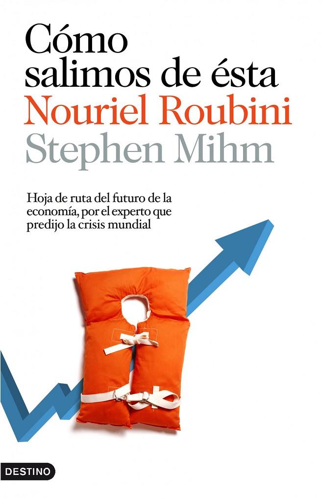 Cómo salimos de ésta | 9788423343003 | Nouriel Roubini - Stephen Mihm