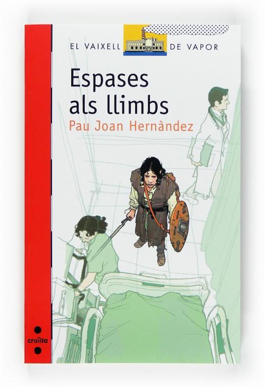 Espases als llimbs | 9788466120319 | Pau Joan Hernàndez