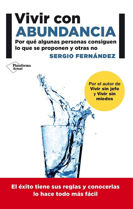 Vivir con abundancia | 9788416256464 | Sergio Fernández