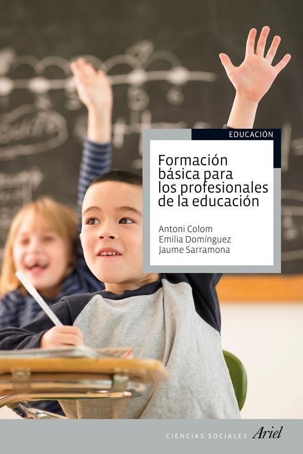 Formación básica para los profesionales de la educ | 9788434413504 | VVAA