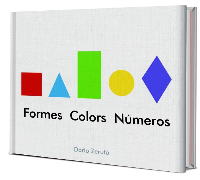 Formes, colors i números | 9788468334752 | Zeruto, Darío