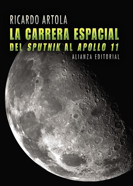 La Carrera espacial | 9788420662916 | Ricardo Artola