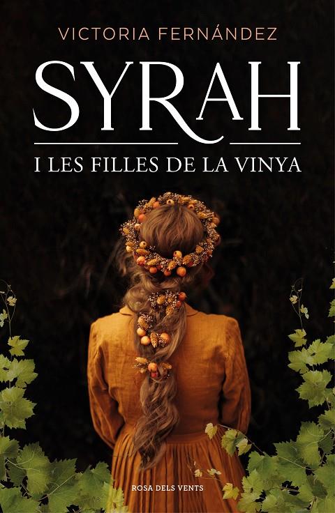 Syrah i les filles de la vinya | 9788418062193 | Fernández, Victoria