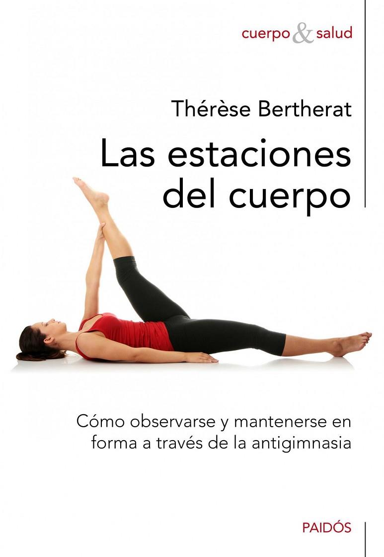 Las estaciones del cuerpo | 9788449325250 | Thérèse Bertherat