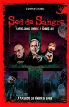 Sed de sangre | 9788418703942 | Garza, Néstor