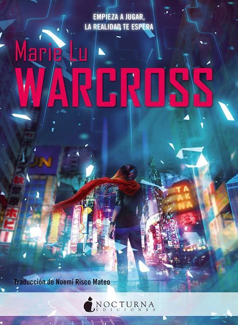 Warcross | 9788416858309 | Marie Lu