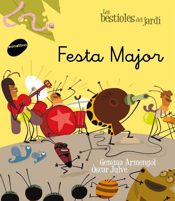 Festa Major | 9788415095729 | Gemma Armengol - Òscar Julve