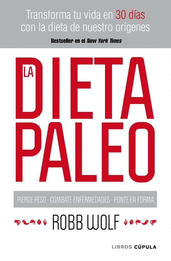 La dieta paleo | 9788448068769 | Robb Wolf