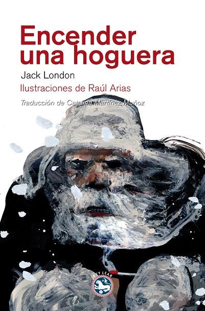 Encender una hoguera | 9788492403868 | Jack London