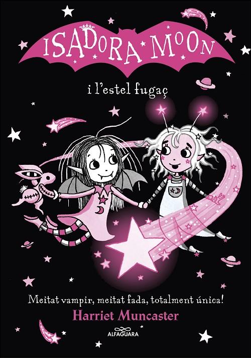 La Isadora Moon i l'estel fugaç | 9788420456874 | Muncaster, Harriet