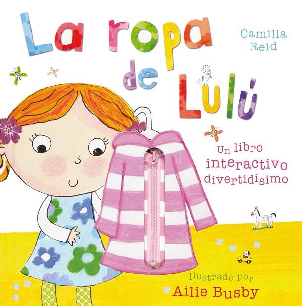 La ropa de Lulú | 9788467533903 | Camilla Reid - Ailie Busby