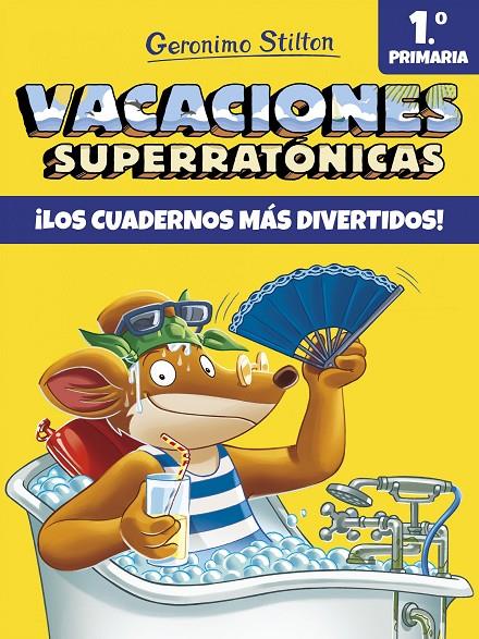 Vacaciones Superratónicas 1º primaria | 9788408171294 | Stilton, Geronimo