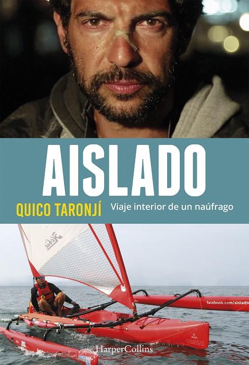 Aislado. Viaje interior de un náufrago | 9788491391630 | Quico Taronjí