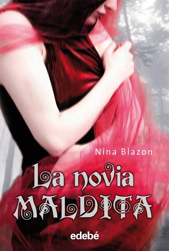 La novia maldita | 9788423696109 | Nina Blazon