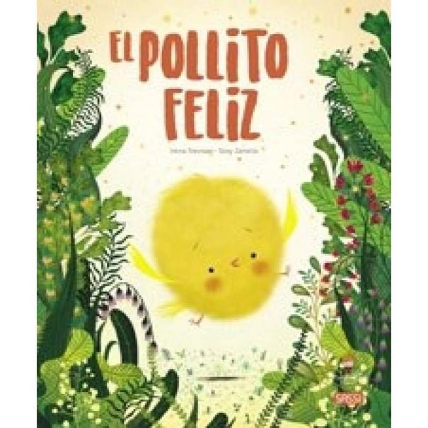 El pollito feliz | 9788419161000 | G. Pesavento, S. Zanella