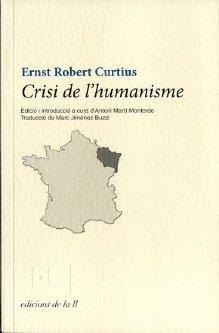 Crisi de l'humanisme | 9788493858780 | Ernst Robert Curtius