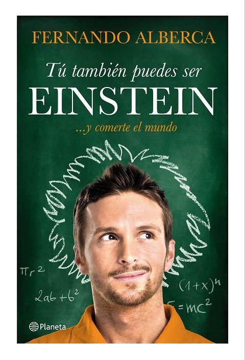 Tú también puedes ser Einstein | 9788408147466 | Fernando Alberca