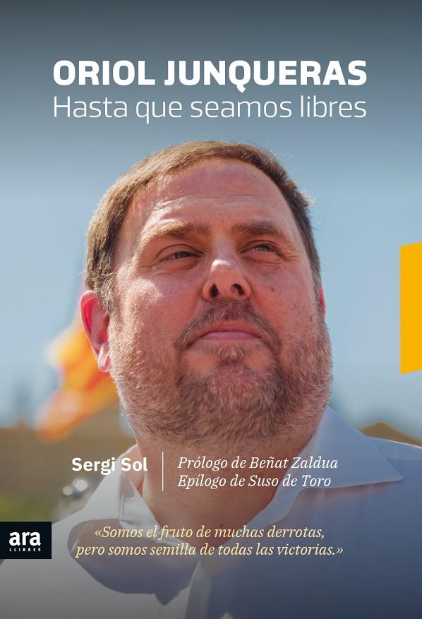 Hasta que seamos libres | 9788416915613 | Oriol Junqueras