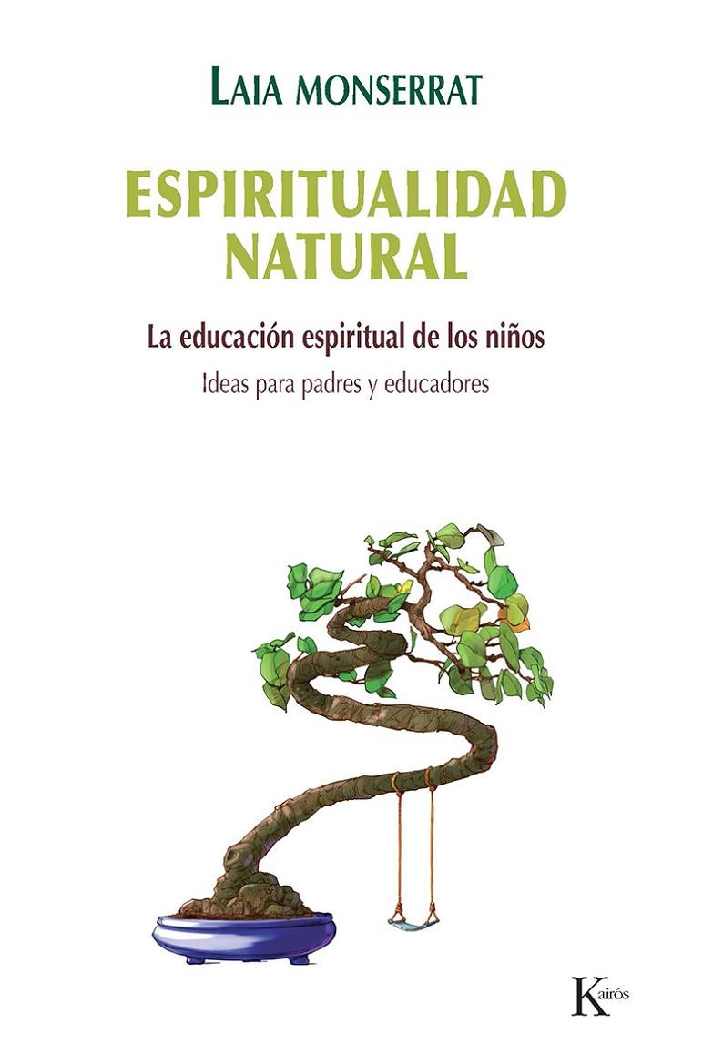 Espiritualidad natural | 9788499883700 | Laia Montserrat