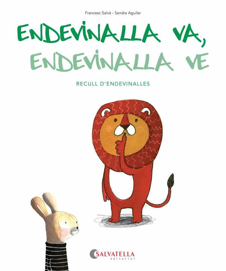 Endevinalla va, endevinalla ve | 9788484129080 | Salvà, Francesc/ Aguilar, Sandra