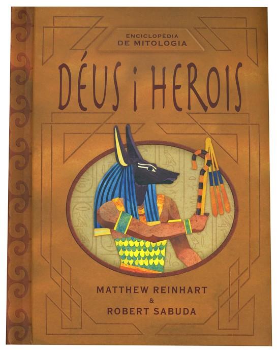 Déus i herois | 9788466125192 | Matthew Reinhart - Robert Sabuda