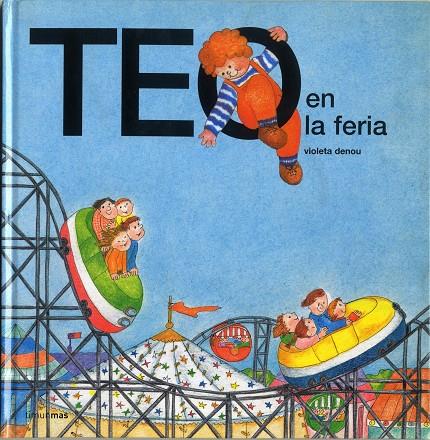 Teo en la feria | 9788471765253 | Violeta Denou