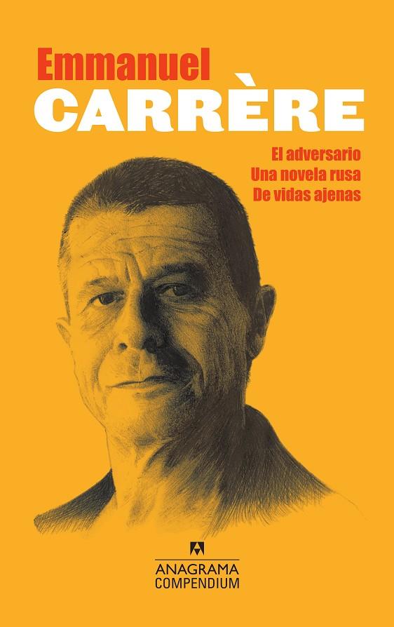 El adversario. Una novela rusa. De vidas ajenas | 9788433959577 | Emmanuel Carrère