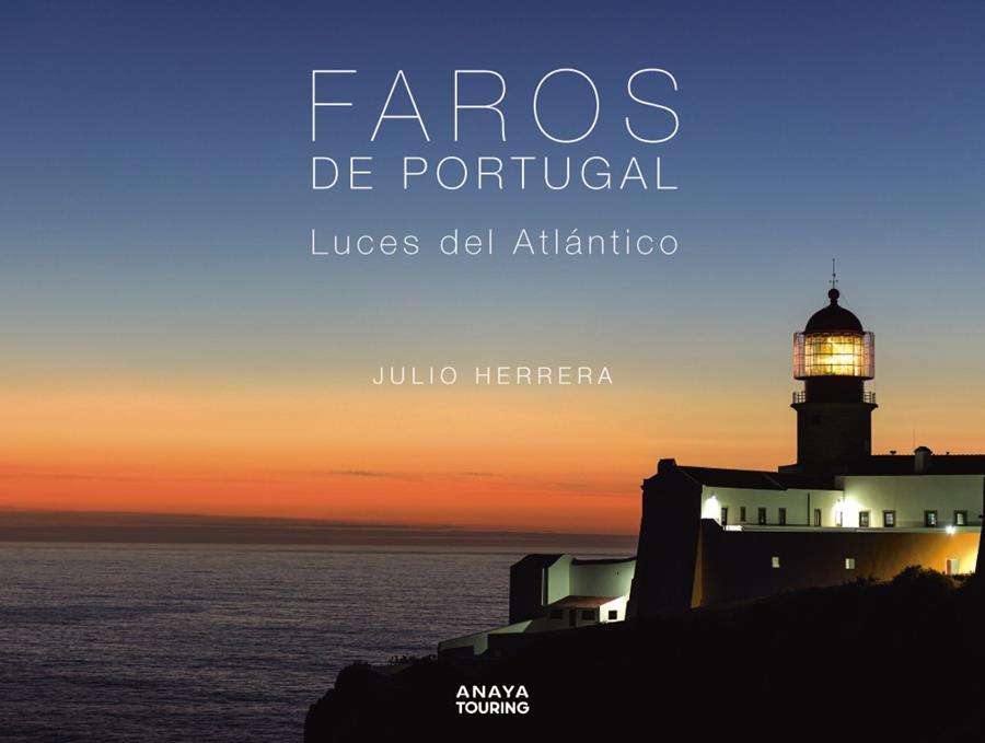 Faros de Portugal | 9788491587729 | Herrera Menéndez, Julio