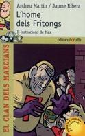 L'home dels Fritongs | 9788466102292 | Andreu Martín / Jaume Ribera