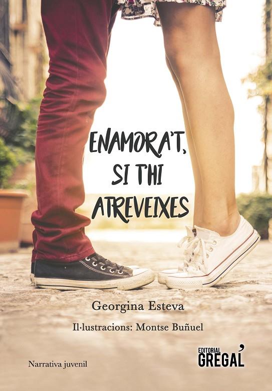 Enamora't si t'hi atreveixes | 9788417082499 | Georgina Esteva