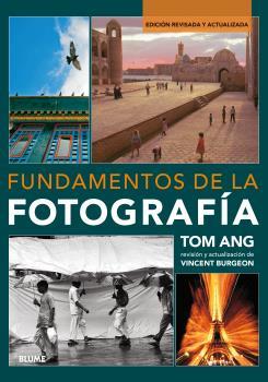 Fundamentos de la fotografía | 9788416965182 | Tom Ang