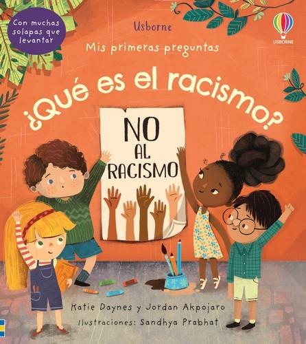 ¿Qué es el racismo? | 9781801312295 | Daynes, Katie/Akpojaro, Jordan