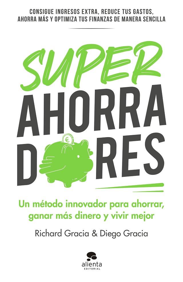 Superahorradores | 9788413441306 | Gracia Anso, Richard/Gracia Anso, Diego