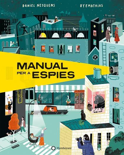 Manual per a espies | 9788418304422 | Nesquens, Daniel