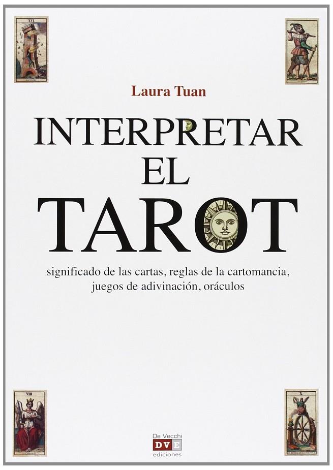 Interpretar el tarot | 9788431556440 | Laura Tuan