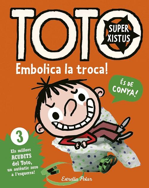 Toto superxistus 3. Embolica la troca! | 9788416522293 | Bloch, Serge