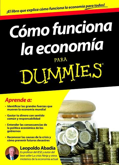 Cómo funciona la economía para dummies | 9788432900167 | Leopoldo Abadía