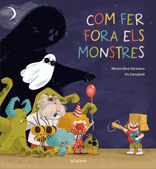 Com fer fora els monstres | 9788424675431 | Olivé, Mireia