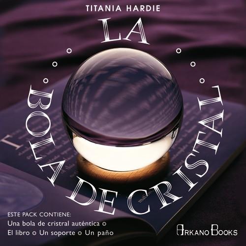 La bola de cristal | 9788496111066 | Titania Hardie