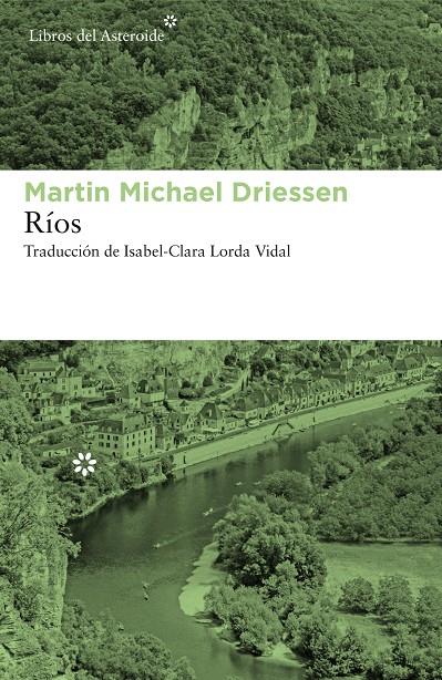 Ríos | 9788417977023 | Driessen, Martin Michael